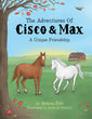 The Adventures of Cisco & Max - A Unique Friendship